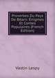 Proverbes Du Pays De Bearn: Enigmes Et Contes Populaires (French Edition), Vastin Lespy 