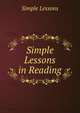 Simple Lessons in Reading, Simple Lessons 
