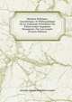 Histoire Politique, Anecdotique, Et Philosophique De La Isuprsupe Presidence Du Prince Louis-Napoleon Bonaparte: Par Leo Lespes (French Edition), Antoine Joseph Napoleon Lespes 