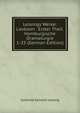 Lessings Werke: Laokoon . Erster Theil. Hamburgische Dramaturgie 1-25 (German Edition), Gotthold Ephraim Lessing 