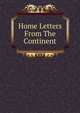 Home Letters From The Continent, 