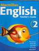 Macmillan English 2 Teacher's Gui, Mary Bowen, Printha Ellis, Louis Fidge, Liz Hocking, Wendy Wren 