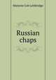 Russian chaps, Marjorie Colt Lethbridge 