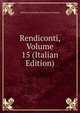 Rendiconti, Volume 15 (Italian Edition), Istituto Lombardo Di Scienze E Lettere 