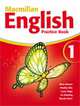 Macmillan English 1 Practice Book, Bowen, M, Ellis, P, Fidge, L et al 
