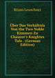 ?ber Das Verh?ltnis Von the Two Noble Kinsmen Zu Chaucer's Knightes Tale . (German Edition), Bruno Leuschner 