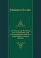 Anweisung Zur Bereitung Des Tischerleims: Der Knochengallerte Und Der Suppentafeln (German Edition), Johann Carl Leuchs 