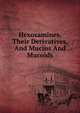 Hexosamines, Their Derivatives, And Mucins And Mucoids, 