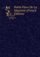 Petite Flore De La Mayenne (French Edition), 
