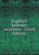 Engelsch "katheder-socialisme" (Dutch Edition), 