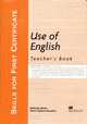 Skills for FCE (First Certificate in English) Use of English Teacher's Book, Malcolm Mann 
