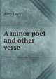 A minor poet and other verse, Amy Levy 