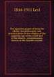 The aquarian gospel of Jesus the Christ; the philosophic and practical basis of the religion of the aquarian age of the world and of the church . remembrances, known as the Akashic records, 1844-1911 Levi 