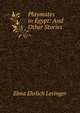 Playmates in Egypt: And Other Stories, Elma Ehrlich Levinger 