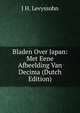 Bladen Over Japan: Met Eene Afbeelding Van Decima (Dutch Edition), J H. Levyssohn 