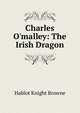 Charles O'malley: The Irish Dragon, Hablot Knight Browne 