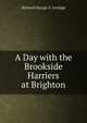 A Day with the Brookside Harriers at Brighton, Richard George A. Levinge 