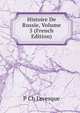 Histoire De Russie, Volume 5 (French Edition), P Ch Levesque 