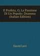 Il Profeta, O, La Passione Di Un Popolo: Dramma (Italian Edition), David Levi 