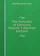 The Fortunes of Glencore, Volume 3 (German Edition), Lever, Charles James, 1806-1872 