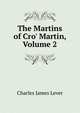The Martins of Cro' Martin, Volume 2, Lever, Charles James, 1806-1872 