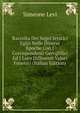 Raccolta Dei Segni Ieratici Egizi Nelle Diverse Epoche Con I Corrispondenti Geroglifici Ed I Loro Differenti Valori Fonetici (Italian Edition), Simeone Levi 