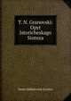 T. N. Granovski: Opyt Istoricheskago Sinteza, Dmitr Mikhalovich Levshin 