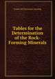 Tables for the Determination of the Rock-Forming Minerals, Frants IUl Levinson-Lessing 