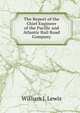 The Report of the Chief Engineer of the Pacific and Atlantic Rail Road Company, William J. Lewis 