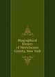 Biographical history of Westchester County, New York, 