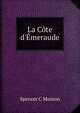 La C?te d'?meraude, Spencer C Musson 