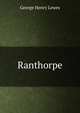 Ranthorpe, Lewes, George Henry 