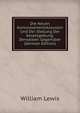 Die Neuen Konnossementsklauseln Und Dei Stellung Der Gesetzgebung: Denselben Gegenuber (German Edition), William Lewis 
