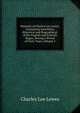 Memoirs of Charles Lee Lewes: Containing Anecdotes, Historical and Biographical, of the English and Scottish Stages, During a Period of Forty Years, Volume 3, Charles Lee Lewes 