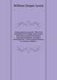 Great American Lawyers: The Lives and Influence of Judges and Lawyers Who Have Acquired Permanent National Reputation, and Have Developed the . of the Legal Profession in America, Volume 1, Lewis, William Draper, 1867-1949 