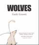Wolves, Emily Gravett 