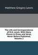 The Life and Correspondence of M.G. Lewis: With Many Pieces in Prose and Verse, Never Before Published, Volume 2, Matthew Gregory Lewis 