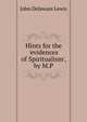 Hints for the 'evidences of Spiritualism', by M.P., John Delaware Lewis 