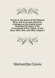 Travels to the Source of the Missouri River and Across the American Continent to the Pacific Ocean: Performed by Order of the Government of the United . in the Years 1804, 1805, and 1806, Volume 3, Meriwether Lewis 