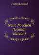 Neue Novellen (German Edition), Fanny Lewald 