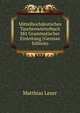 Mittelhochdeutsches Taschenw?rterbuch Mit Grammatischer Einleitung (German Edition), Matthias Lexer 