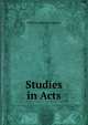 Studies in Acts, William Jefferson Lhamon 