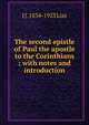 The second epistle of Paul the apostle to the Corinthians ; with notes and introduction, J J. 1834-1923 Lias 