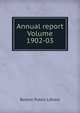 Annual report Volume 1902-03, Boston Public Library 