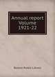 Annual report Volume 1921-22, Boston Public Library 