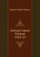Annual report Volume 1924-25, Boston Public Library 
