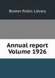 Annual report Volume 1926, Boston Public Library 