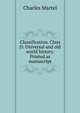 Classification. Class D: Universal and old world history. Printed as manuscript, Charles Martel 