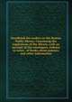 Handbook for readers in the Boston Public library. Containing the regulations of the library, with an account of the catalogues, indexes to notes . of books about patents, and other information, 