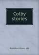 Colby stories, Rumford Press. pbl 